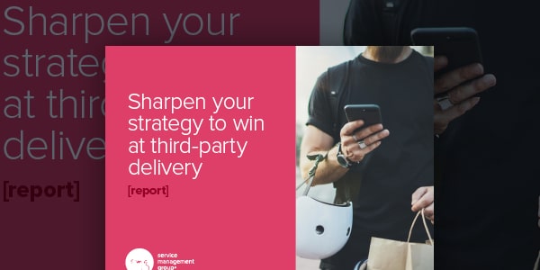 Sharpen your strategy to win at third-party delivery